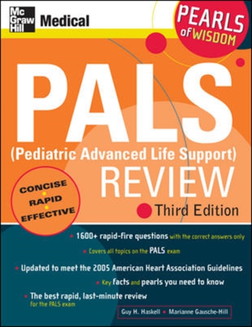 PALS (Pediatric Advanced Life Support) Review: Pearls of Wisdom, Third Edition, EPUB eBook