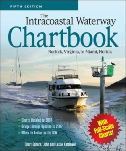 The Intracoastal Waterway Chartbook, Norfolk, Virginia, to Miami, Florida, EPUB eBook