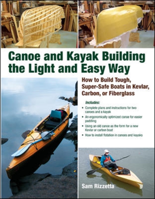 Canoe and Kayak Building the Light and Easy Way, Paperback / softback Book
