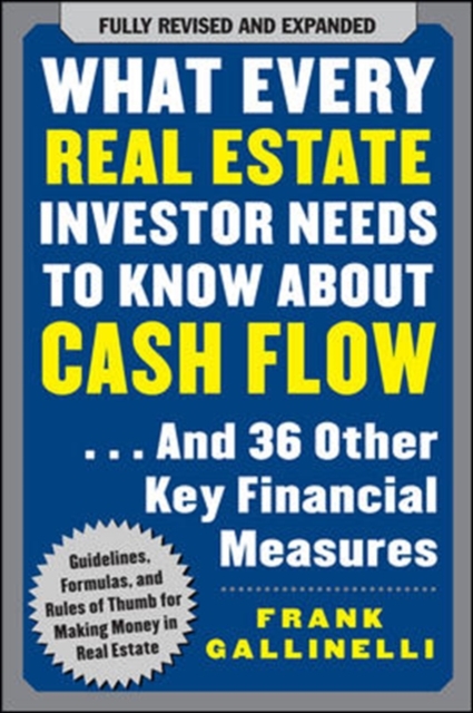 What Every Real Estate Investor Needs to Know About Cash Flow... And 36 Other Key Financial Measures, EPUB eBook