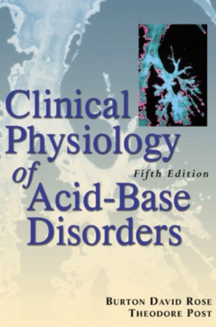 Clinical Physiology of Acid-Base and Electrolyte Disorders, PDF eBook
