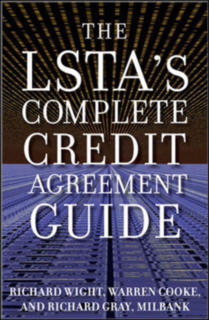 The LSTA's Complete Credit Agreement Guide, EPUB eBook