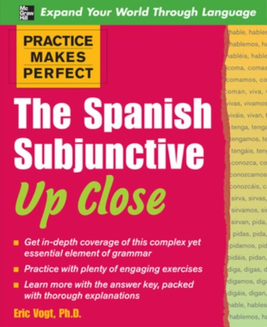 Practice Makes Perfect: The Spanish Subjunctive Up Close, EPUB eBook