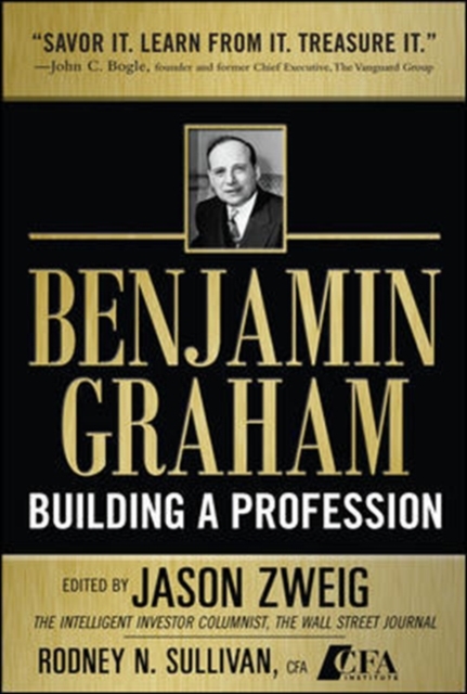 Benjamin Graham, Building a Profession: The Early Writings of the Father of Security Analysis, EPUB eBook