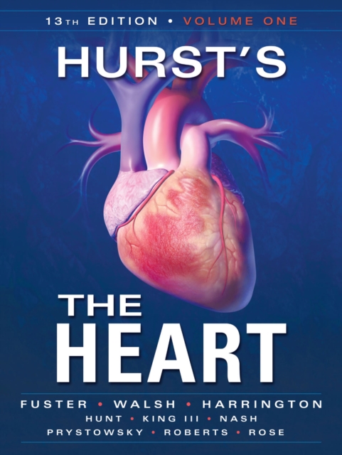 Hurst's the Heart, 13th Edition: Two Volume Set, EPUB eBook