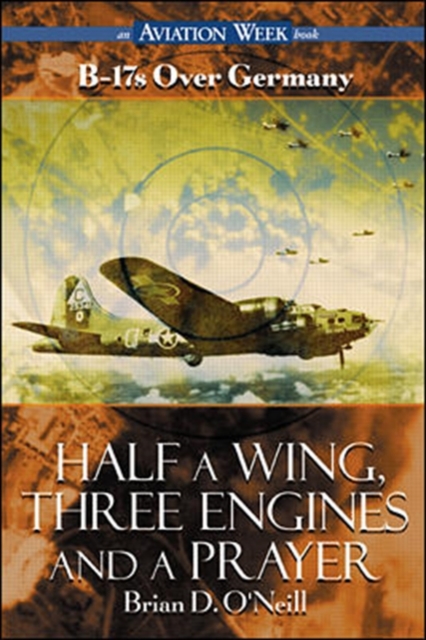 Half a Wing, Three Engines and a Prayer, EPUB eBook