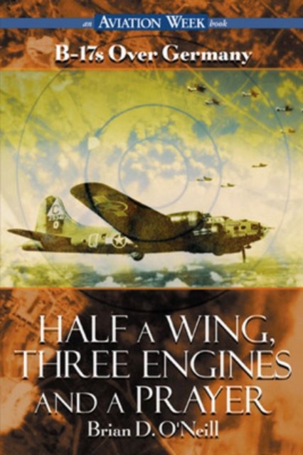 Half a Wing, Three Engines and a Prayer, EPUB eBook