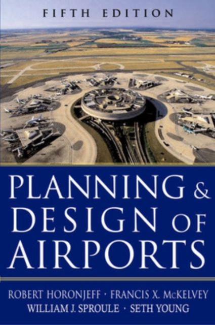 Planning and Design of Airports, Fifth Edition, EPUB eBook