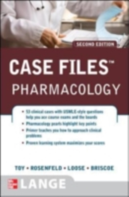 Case Files Pharmacology, Second Edition, EPUB eBook