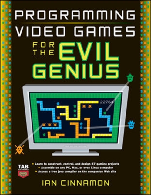 Programming Video Games for the Evil Genius, EPUB eBook