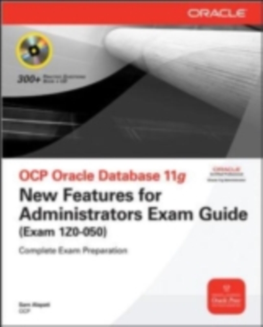 OCP Oracle Database 11g New Features for Administrators Exam Guide (Exam 1Z0-050), EPUB eBook