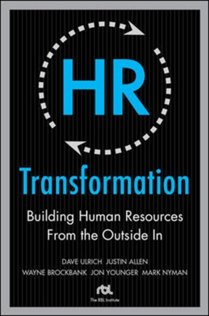 HR Transformation: Building Human Resources From the Outside In, EPUB eBook