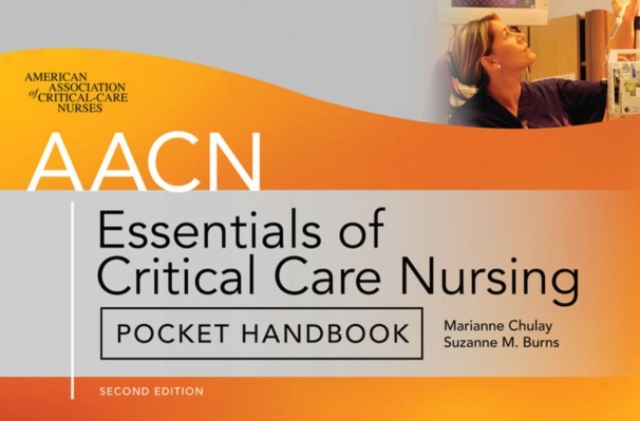 AACN Essentials of Critical Care Nursing Pocket Handbook, Second Edition, EPUB eBook