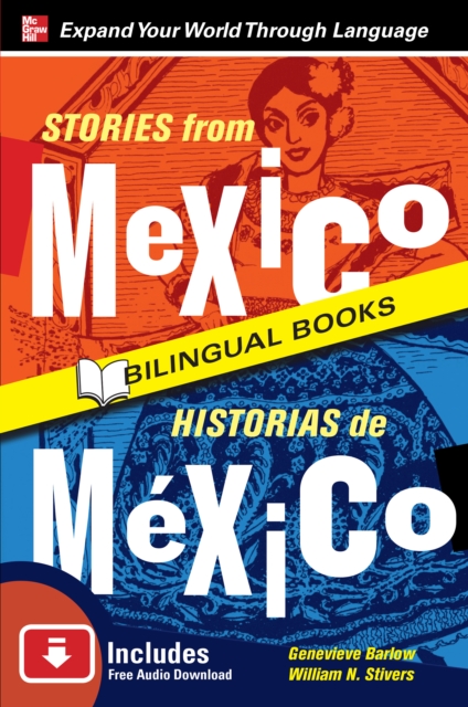 Stories from Mexico/Historias de Mexico, Second Edition, EPUB eBook