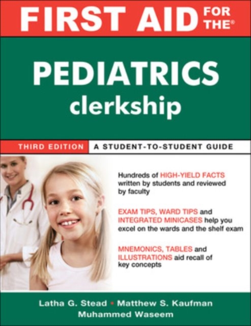 First Aid for the Pediatrics Clerkship, Third Edition, EPUB eBook