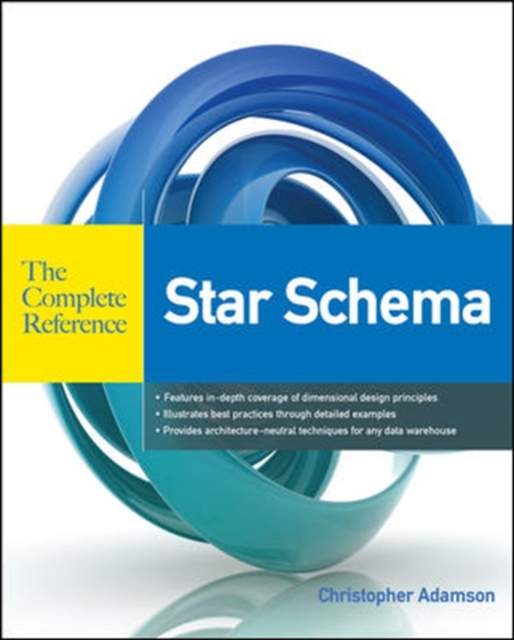 Star Schema The Complete Reference, Paperback / softback Book