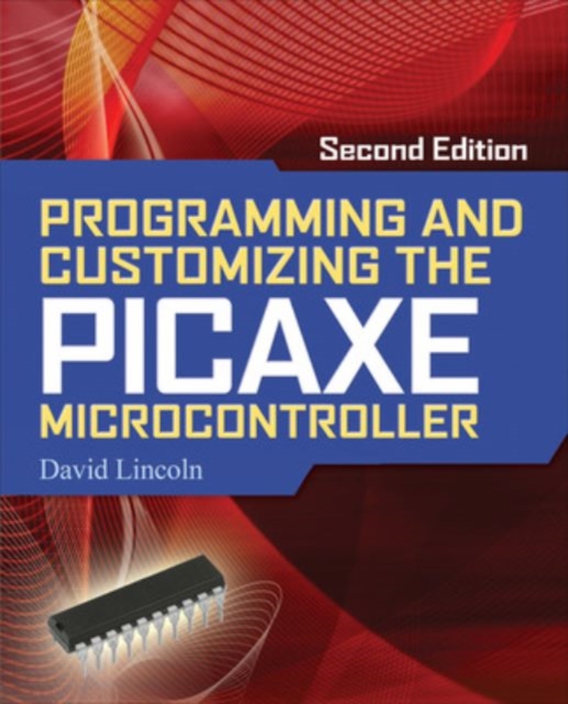 Programming and Customizing the PICAXE Microcontroller 2/E, EPUB eBook