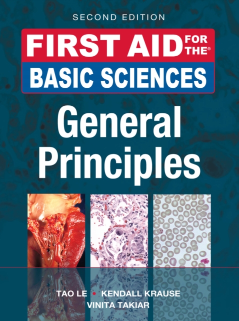 First Aid for the Basic Sciences, General Principles, Second Edition, EPUB eBook