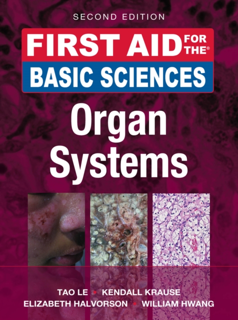 First Aid for the Basic Sciences: Organ Systems, Second Edition, EPUB eBook