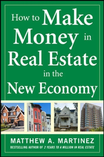 How to Make Money in Real Estate in the New Economy, EPUB eBook