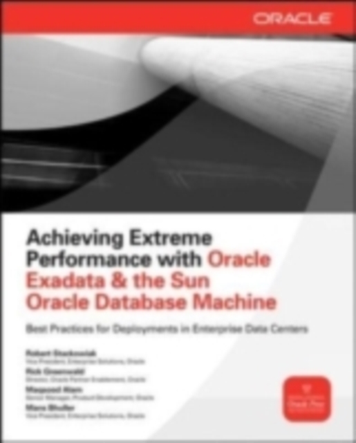 Achieving Extreme Performance with Oracle Exadata, EPUB eBook