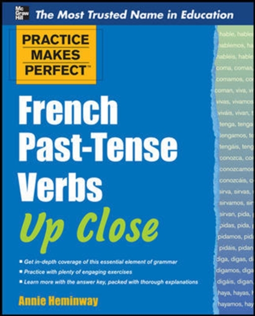 Practice Makes Perfect French Past-Tense Verbs Up Close, EPUB eBook