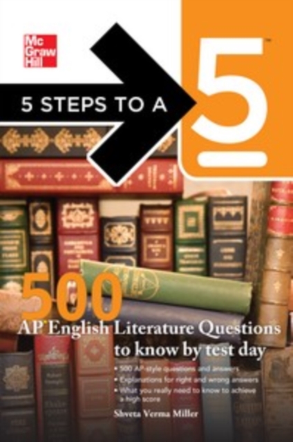 5 Steps to a 5 500 AP English Literature Questions to Know By Test Day, EPUB eBook
