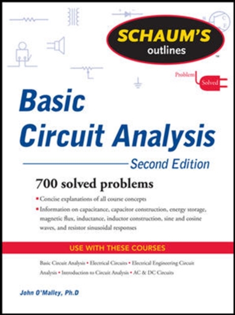 Schaum's Outline of Basic Circuit Analysis, Second Edition, Paperback / softback Book
