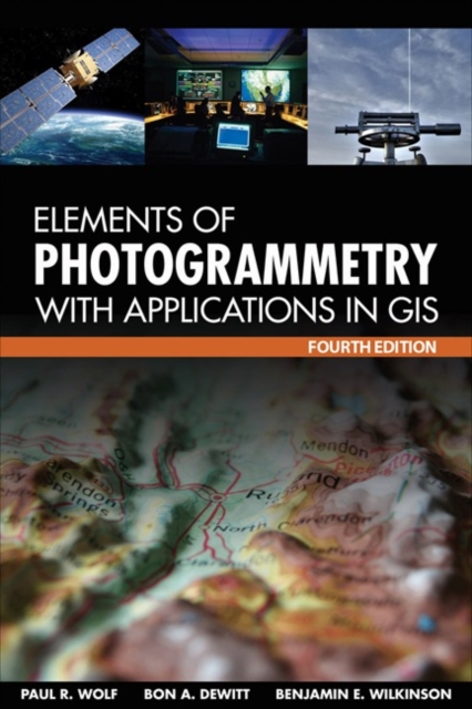 Elements of Photogrammetry with Application in GIS, Fourth Edition, EPUB eBook