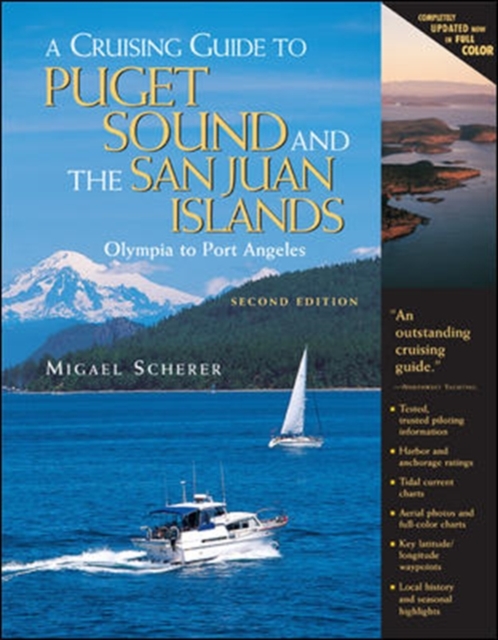A Cruising Guide to Puget Sound and the San Juan Islands : Olympia to Port Angeles, EPUB eBook