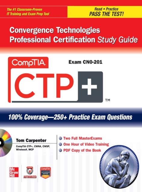 CompTIA CTP+ Convergence Technologies Professional Certification Study Guide (Exam CN0-201), EPUB eBook