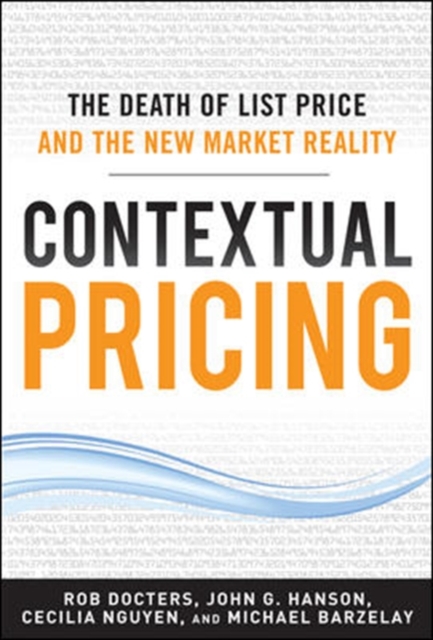Contextual Pricing:  The Death of List Price and the New Market Reality, EPUB eBook