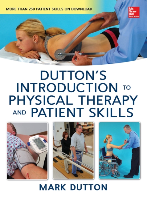 Dutton's Introduction to Physical Therapy and Patient Skills, EPUB eBook