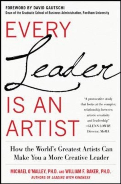 Every Leader Is an Artist: How the World's Greatest Artists Can Make You a More Creative Leader, EPUB eBook