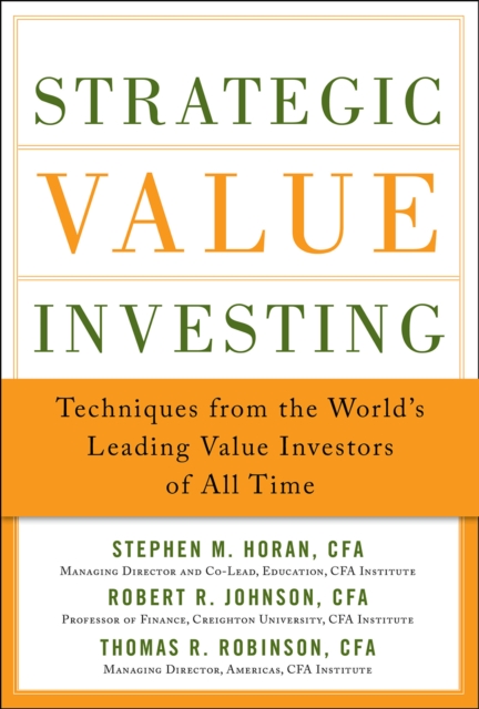 Strategic Value Investing (PB) : Techniques From the World's Leading Value Investors of All Time (EBOOK), EPUB eBook