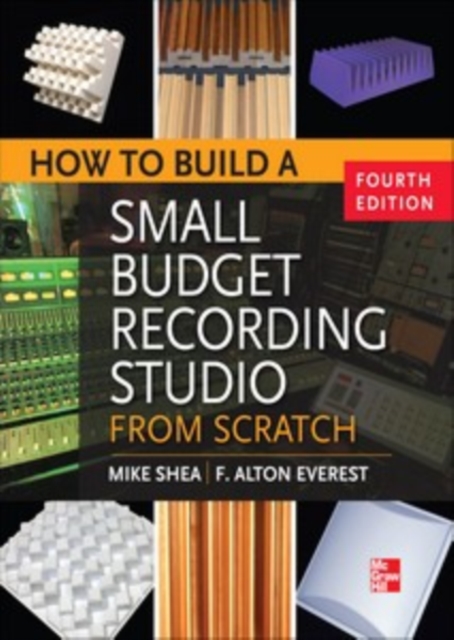 How to Build a Small Budget Recording Studio from Scratch 4/E, EPUB eBook