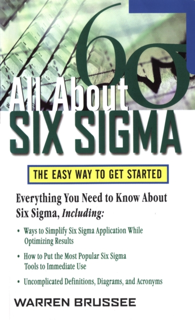 All About Six Sigma : The Easy Way to Get Started, EPUB eBook