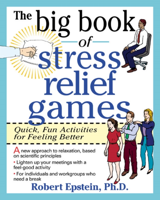 The Big Book of Stress Relief Games: Quick, Fun Activities for Feeling Better, EPUB eBook