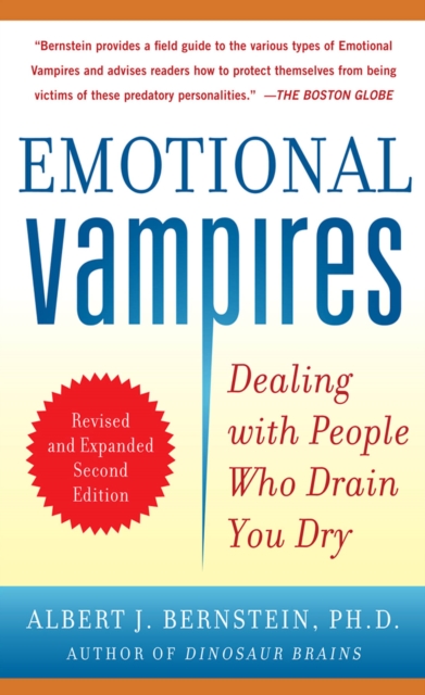 Emotional Vampires: Dealing with People Who Drain You Dry, Revised and Expanded 2nd Edition DIGITAL AUDIO, EPUB eBook