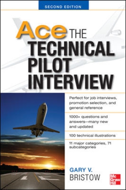 Ace The Technical Pilot Interview 2/E, Paperback / softback Book