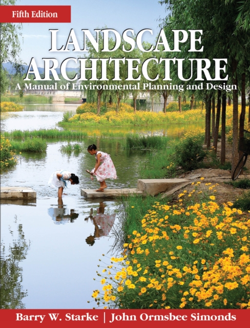 Landscape Architecture 5E (PB) : A Manual of Environmental Planning and Design, EPUB eBook