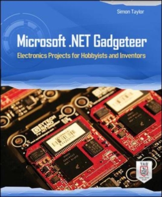 Microsoft .NET Gadgeteer : Electronics Projects for Hobbyists and Inventors, EPUB eBook