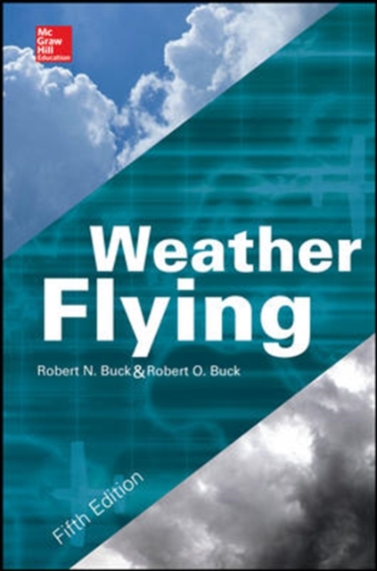 Weather Flying, Fifth Edition, Hardback Book