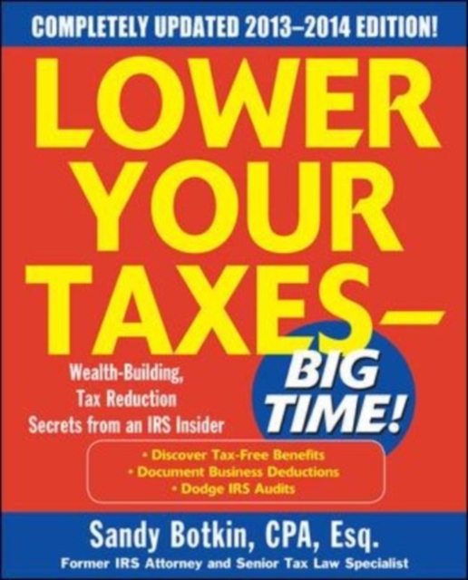 Lower Your Taxes Big Time 2013-2014 5/E, EPUB eBook