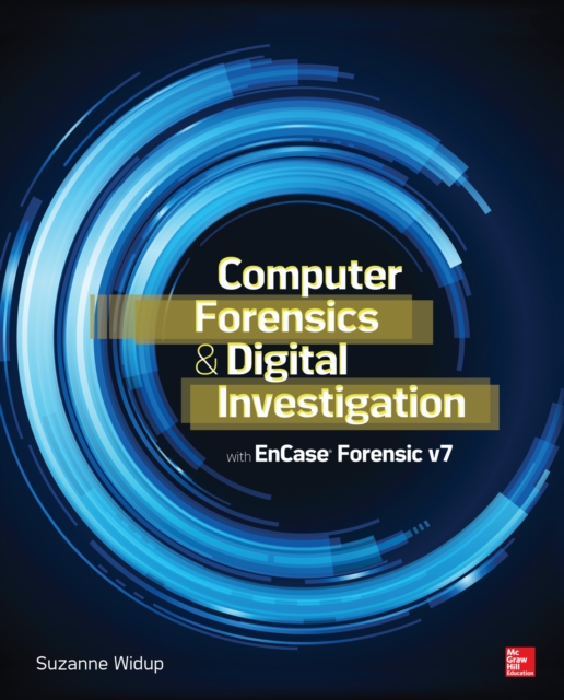 Computer Forensics and Digital Investigation with EnCase Forensic v7, EPUB eBook