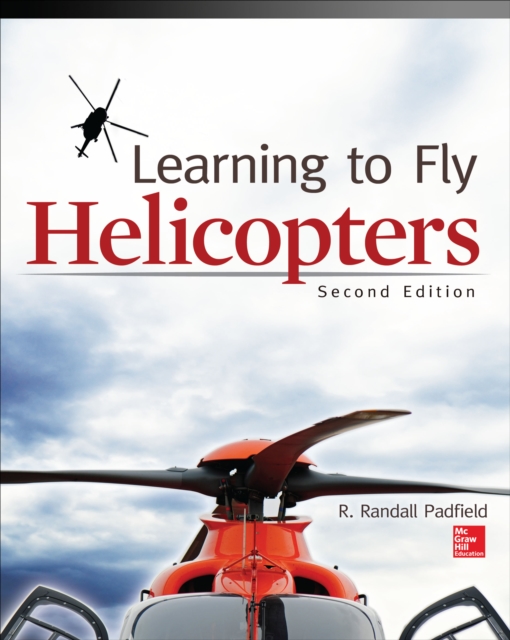 Learning to Fly Helicopters, Second Edition, EPUB eBook