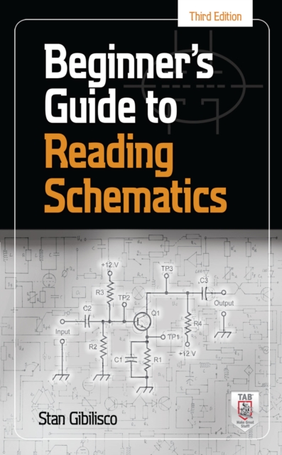 Beginner's Guide to Reading Schematics, Third Edition, EPUB eBook