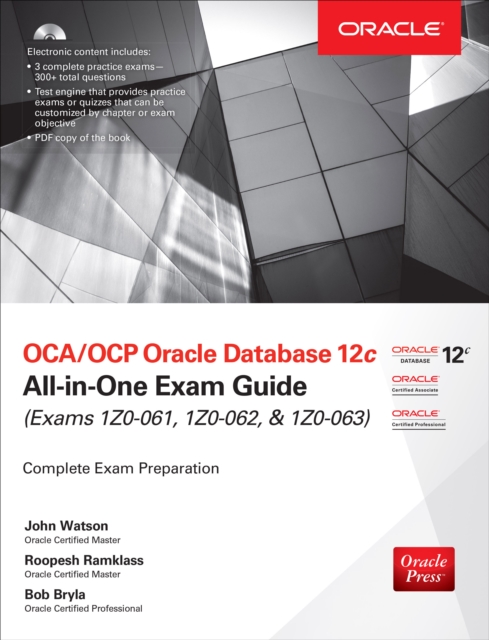 OCA/OCP Oracle Database 12c All-in-One Exam Guide (Exams 1Z0-061, 1Z0-062, & 1Z0-063), EPUB eBook