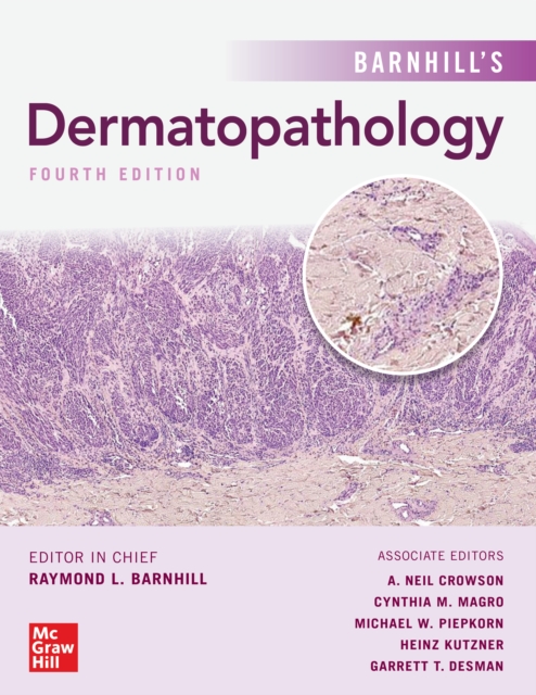 Barnhill's Dermatopathology, Fourth Edition, EPUB eBook