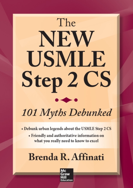 The New USMLE Step 2 CS: 101 Myths Debunked, EPUB eBook